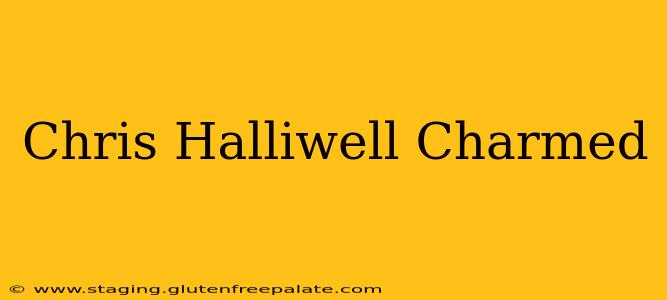 Chris Halliwell Charmed