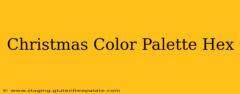 Christmas Color Palette Hex