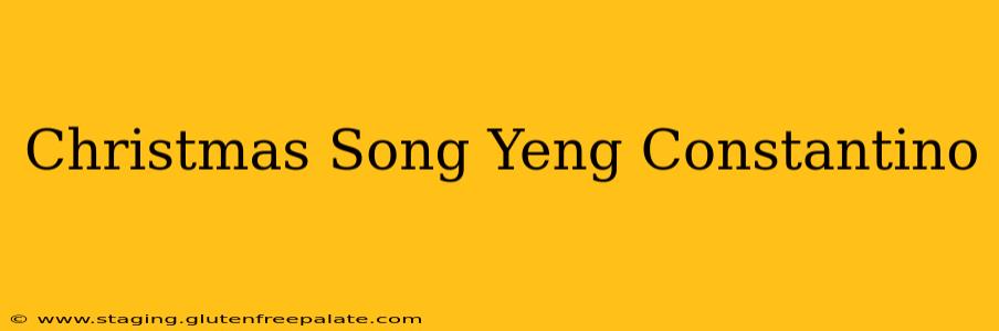 Christmas Song Yeng Constantino