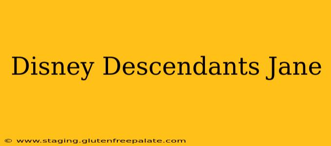 Disney Descendants Jane