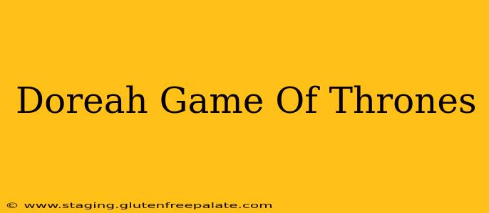 Doreah Game Of Thrones