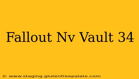 Fallout Nv Vault 34