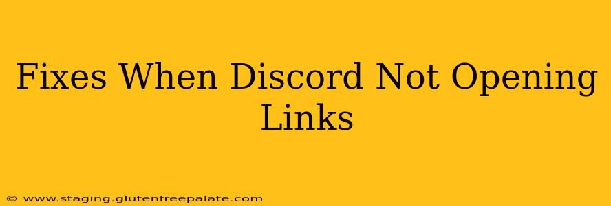 Fixes When Discord Not Opening Links