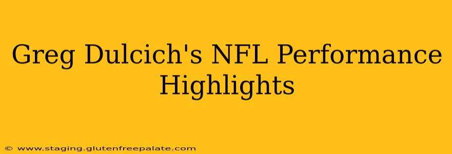 Greg Dulcich's NFL Performance Highlights