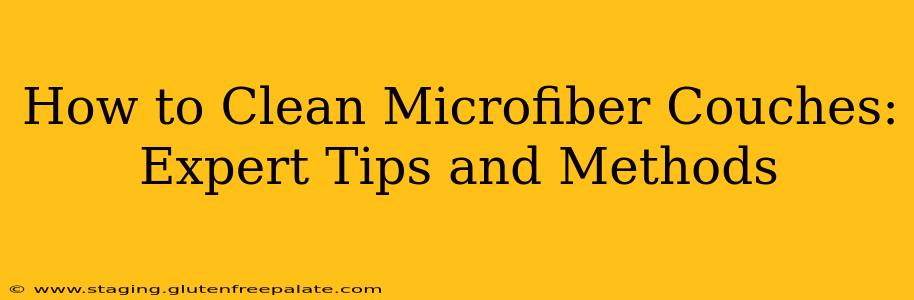 How to Clean Microfiber Couches: Expert Tips and Methods