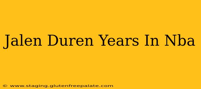 Jalen Duren Years In Nba