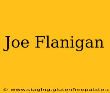 Joe Flanigan
