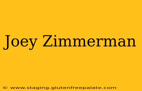 Joey Zimmerman