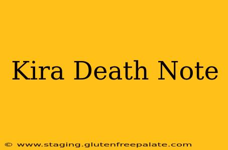 Kira Death Note