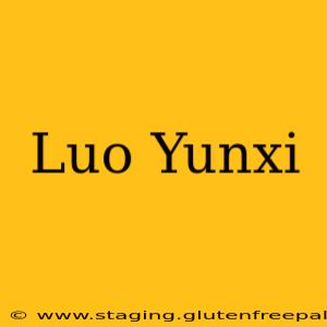 Luo Yunxi