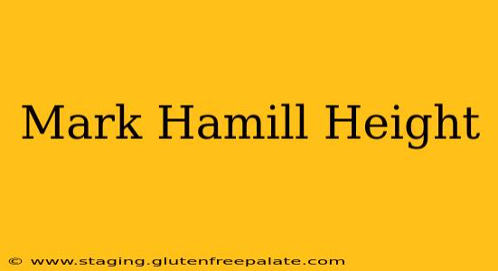 Mark Hamill Height