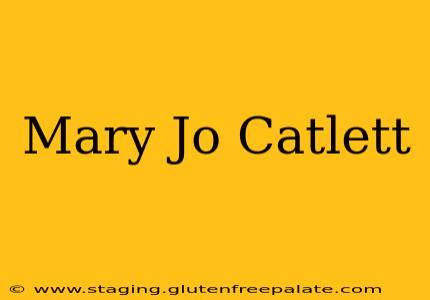 Mary Jo Catlett