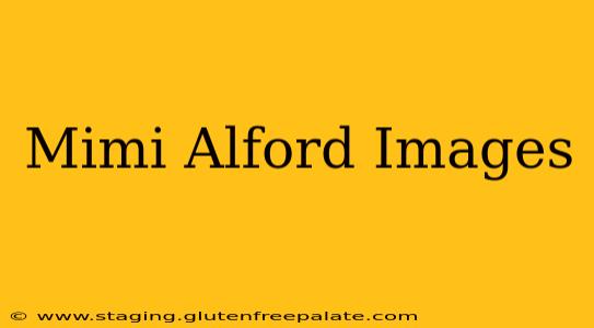 Mimi Alford Images