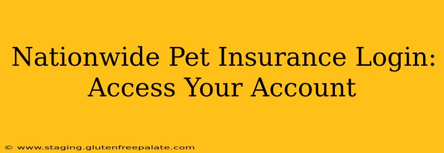 Nationwide Pet Insurance Login: Access Your Account