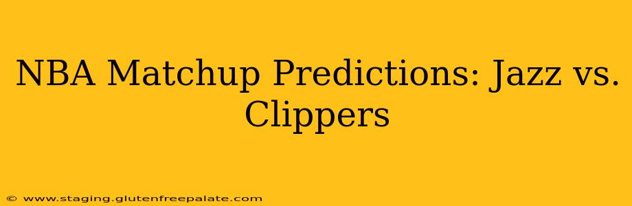 NBA Matchup Predictions: Jazz vs. Clippers