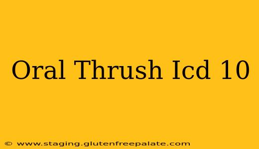 Oral Thrush Icd 10