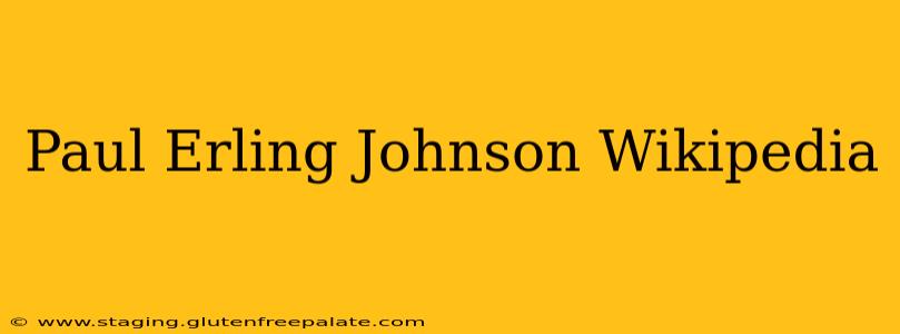 Paul Erling Johnson Wikipedia