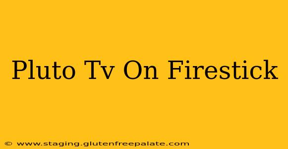 Pluto Tv On Firestick
