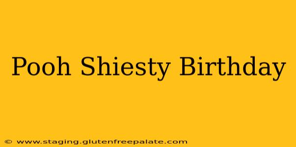 Pooh Shiesty Birthday