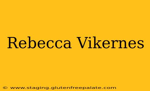 Rebecca Vikernes