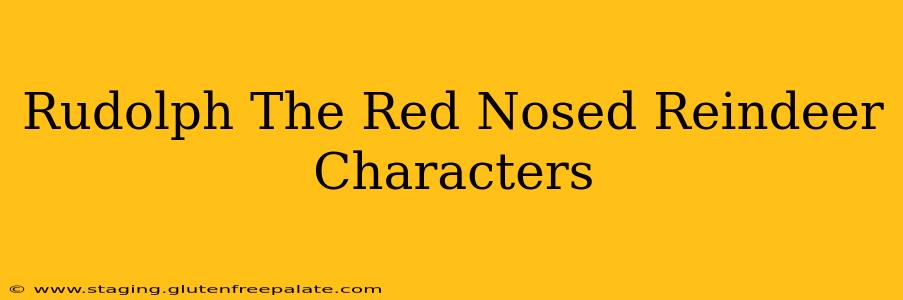 Rudolph The Red Nosed Reindeer Characters