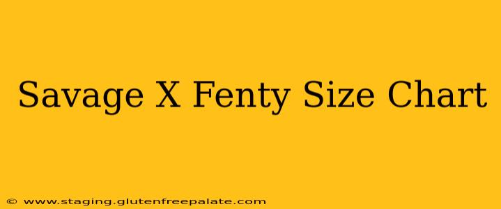 Savage X Fenty Size Chart