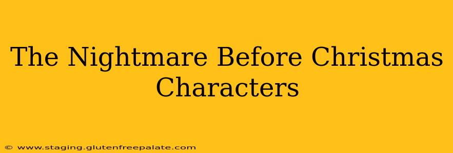 The Nightmare Before Christmas Characters