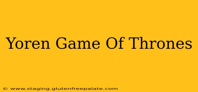 Yoren Game Of Thrones